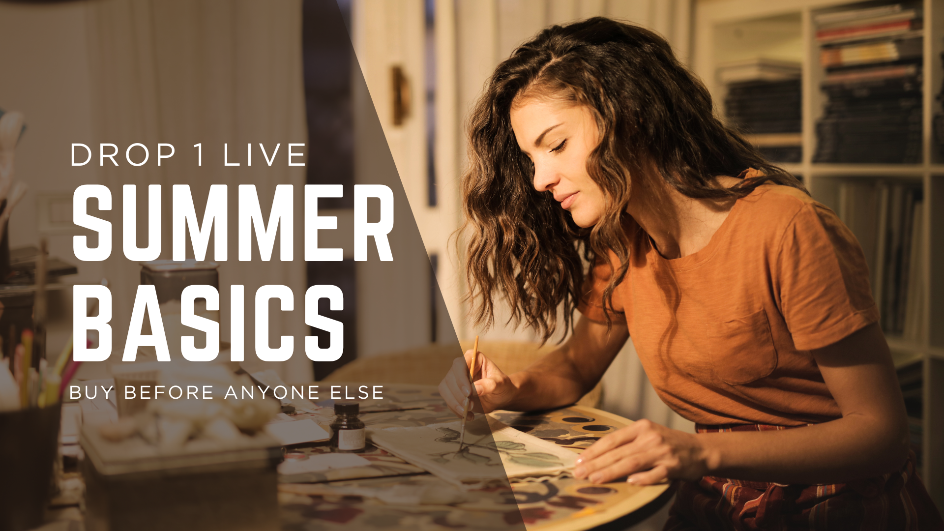Drop 1 Live Summer Basics 2025