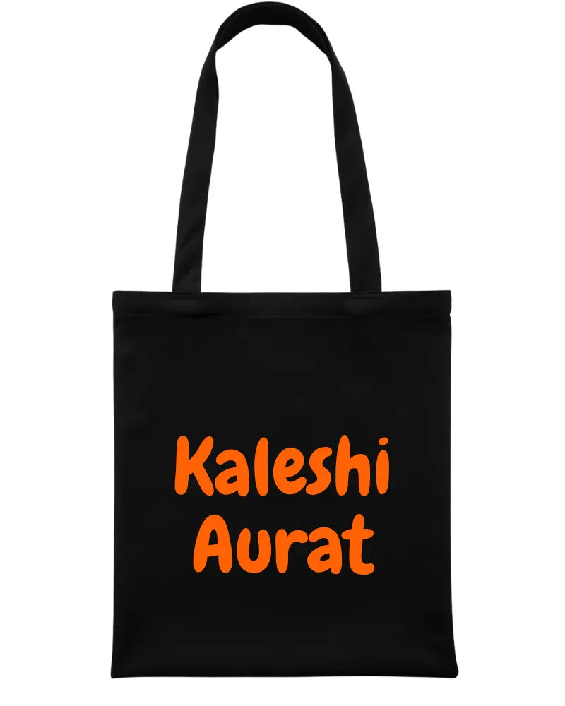 Kaleshi Aurat Tote Bag