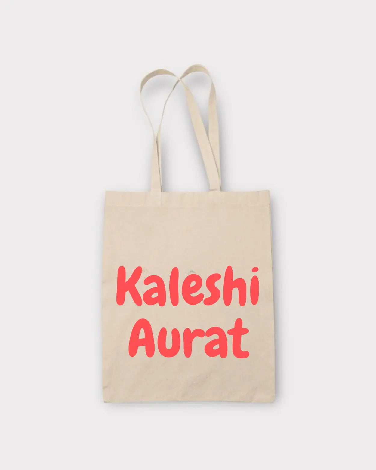 Beige tote bag with red text 'Kaleshi Aurat'